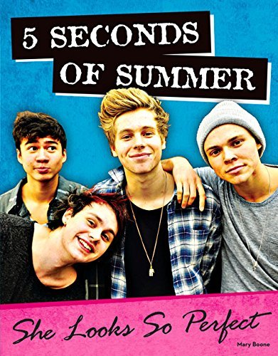 5 Seconds of Summer: She Looks So Perfect by Triumph Books