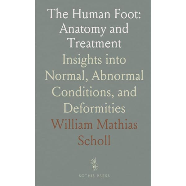 Normal and Abnormal Function of the Foot: Clinical Biomechanics