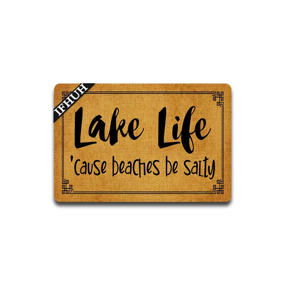 IFHUH Lake Life Doormat - Funny Welcome Mat for