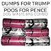 Dumps for Trump Poos for Pence: Donald Trump Mike Pence Dog Waste Bags
