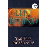 Left Behind: A Novel of the Earth's Last Days