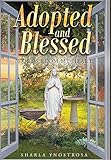 Image de Adopted and Blessed: Words from My Heart