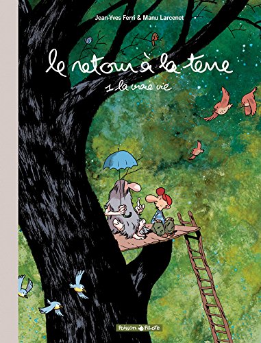 La  vraie vie