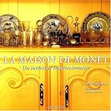 La Maison de Monet : Un intérieur impressionniste by 