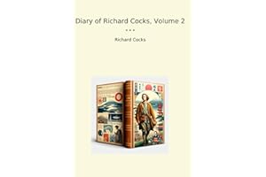 Diary of Richard Cocks, Volume 2
