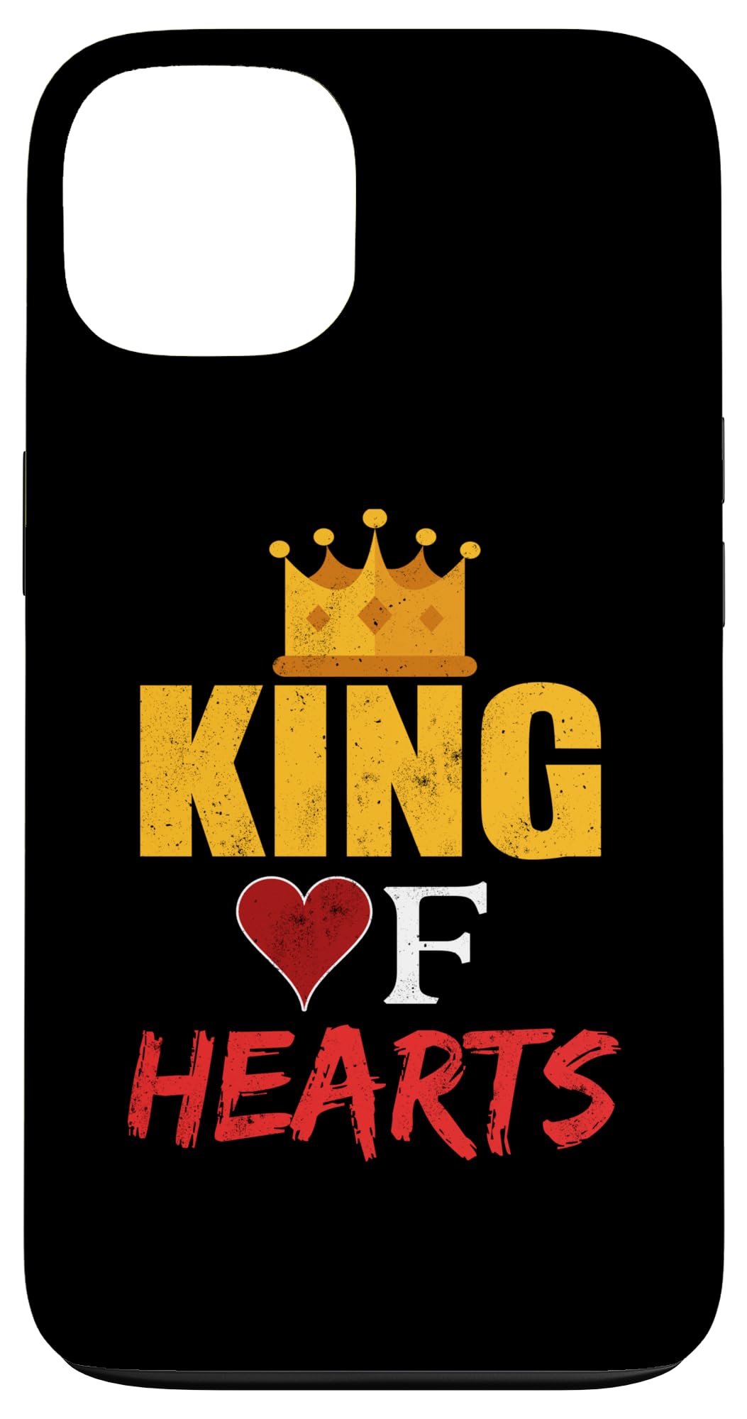 King of Hearts - Motivational messages Case for iPhone 13