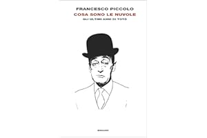 Cosa sono le nuvole. Gli ultimi anni di Totò (Supercoralli)