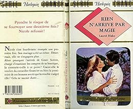 Rien n'arrive par magie