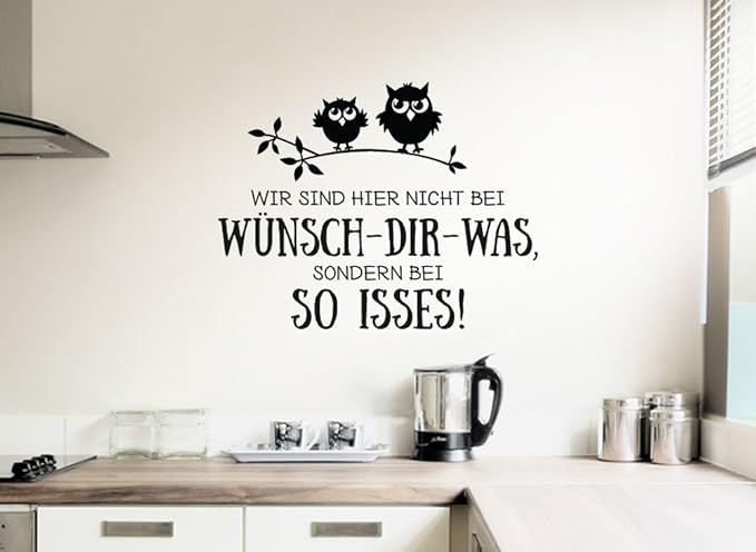 Grandora W1244 Wandtattoo Spruch Wir sind Hier Nicht bei Wünsch dir was