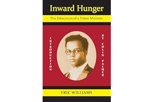 Inward Hunger: The Education of a Prime Minister