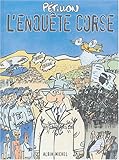 Image de Les aventures de Jack Palmer, tome 12 : L'enquête corse