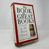 The Book of Great Books: A Guide to 100 World Classics