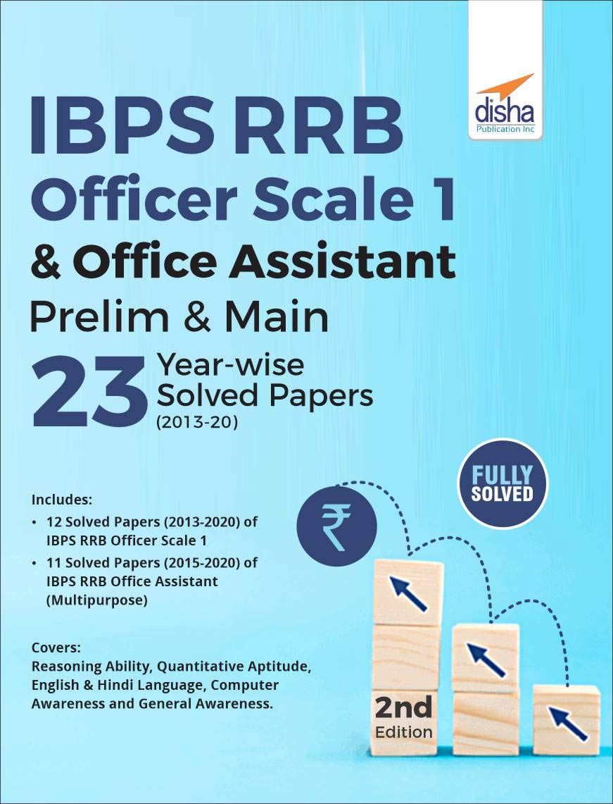 IBPS RRB Officer Scale 1 & Office Assistant Prelim & Main 23 Year-wise Solved Papers (2013 – 20) 2nd Edition IBPS RRB Officer Scale 1 & Office Assistant Prelim & Main 23 Year-wise Solved Papers (2013 – 20) 2nd Edition