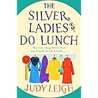 The Silver Ladies Do Lunch: THE TOP 10 BESTSELLER