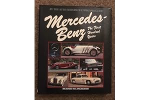 Mercedes-Benz: The First Hundred Years