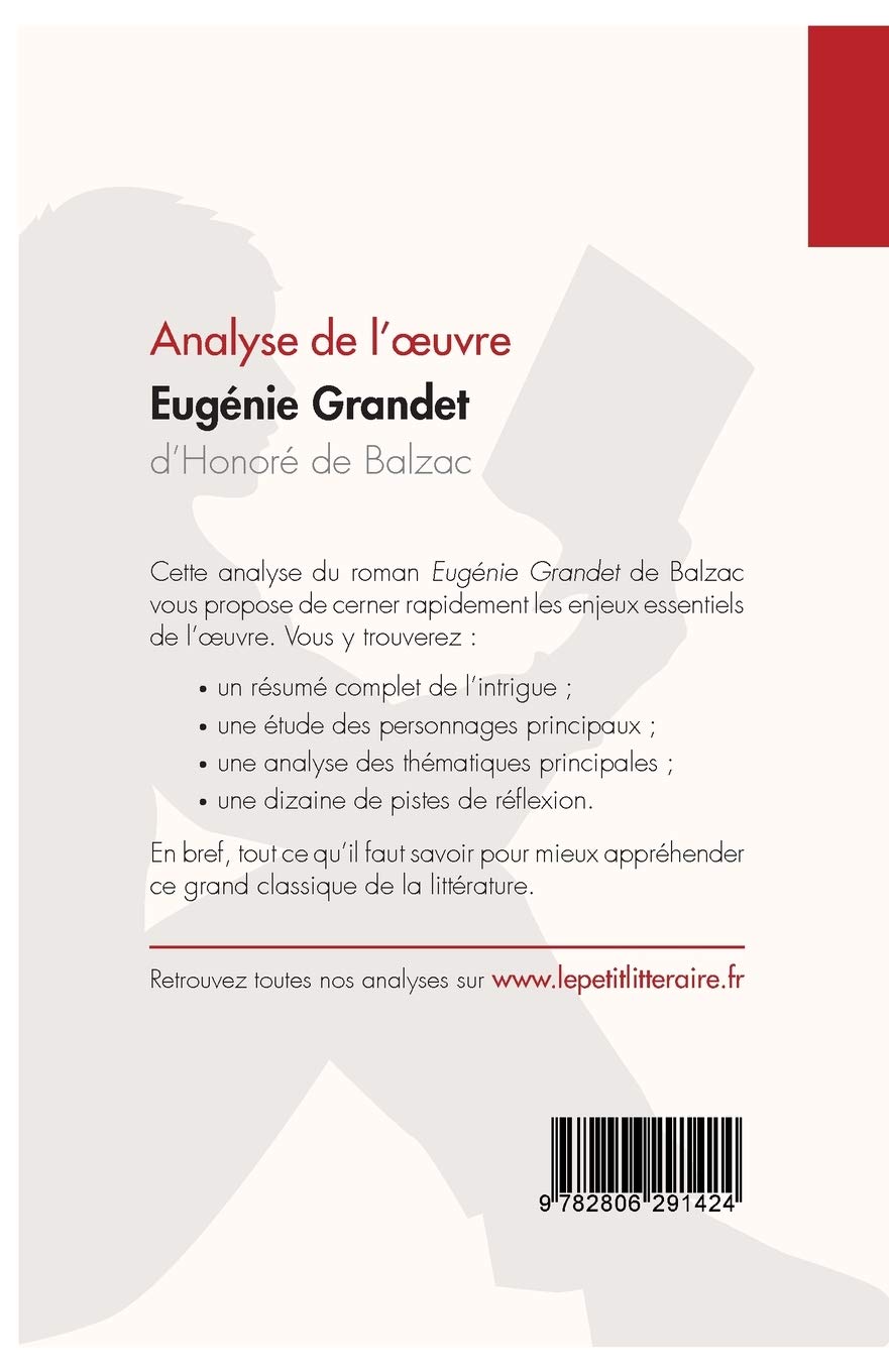 Amazon Com Eugenie Grandet D Honore De Balzac Analyse De L Oeuvre Comprendre La Litterature Avec Lepetitlitteraire Fr Fiche De Lecture French Edition 9782806291424 Laurent Emmanuelle Jenoudet Pierre Maximilien Lepetitlitteraire Books