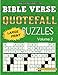 Bible Verse Quotefall Puzzles Vol.2: 60 New large print Bible verse drop quote or Fallen Phrase puzzles (Volume 2) by Gary W. Watson