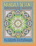Mandala Designs Coloring Book No. 3: 32 New Mandala Designs (Sacred Design Series) by