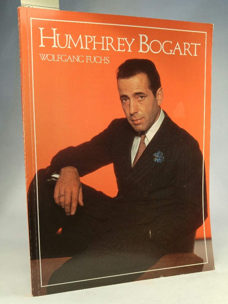 Amazon Fr Humphrey Bogart Kult Star Eine Dokumentation German Edition Wolfgang J Fuchs Livres