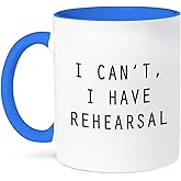 3dRose I Cant, I Have Rehearsal Ceramic Mug, 1 Count (Pack of 1), Blue