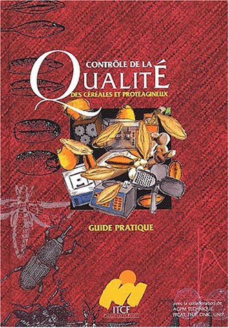 Contrôle de la qualité des céréales et des protéagineux