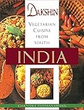 Dakshin: Vegetarian Cuisine from South India by 