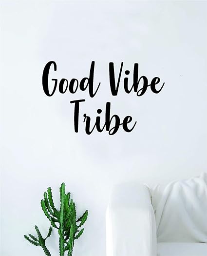 Amazon Com Good Vibe Tribe Wall Decal Sticker Vinyl Art