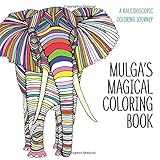 Mulga's Magical Coloring Book: A Kaleidoscopic Coloring Journey by 