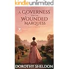 A Governess for the Wounded Marquess: A Historical Regency Romance Book (Lords in Waiting 1)