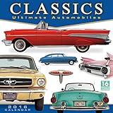 Classics Ultimate Automobiles 2016 Wall Calendar by