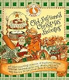 Old-Fashioned Christmas Favorites: The Best of the Gooseberry Patch by 