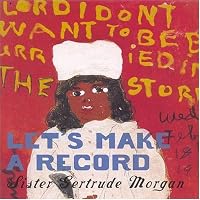 Sister Gertrude Morgan Ablum Cover