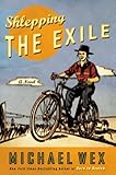 Shlepping the Exile: A Novel by Michael Wex