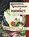 Growing Vegetables in Hawai'i: A How-to Guide for the Gardener by