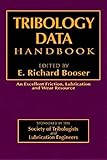 Tribology Data Handbook: An Excellent