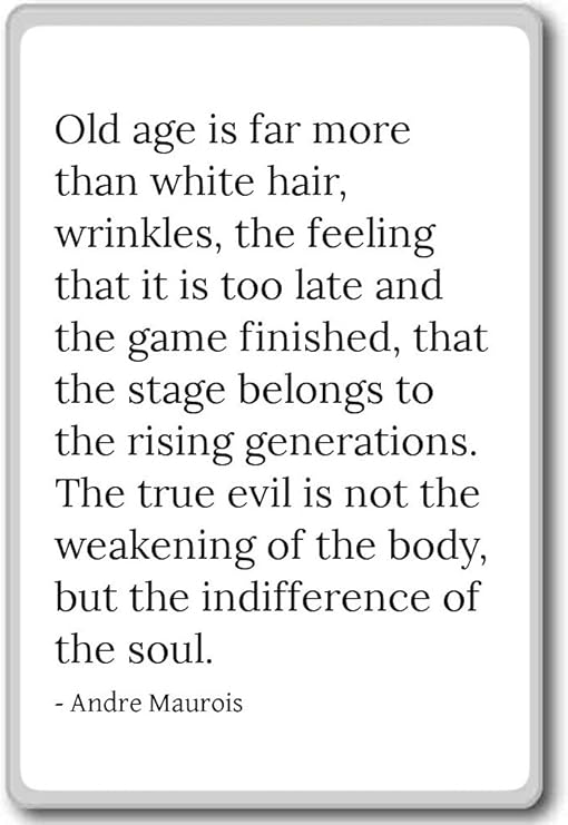 Amazon Com Old Age Is Far More Than White Hair Wrinkles