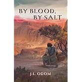 By Blood, By Salt (Land of Exile)