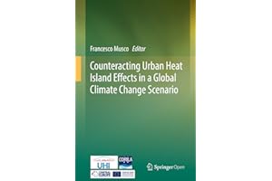 Counteracting Urban Heat Island Effects in a Global Climate Change Scenario