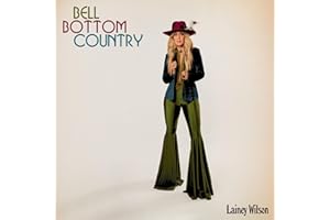 Lainey Wilson - Bell Bottom Country