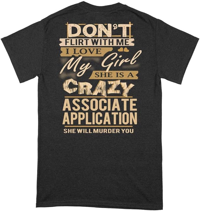 Associate Application Love My Girl - Mens Pop Culture Graphic Tees- Funny Graphic T Shirts Tee 