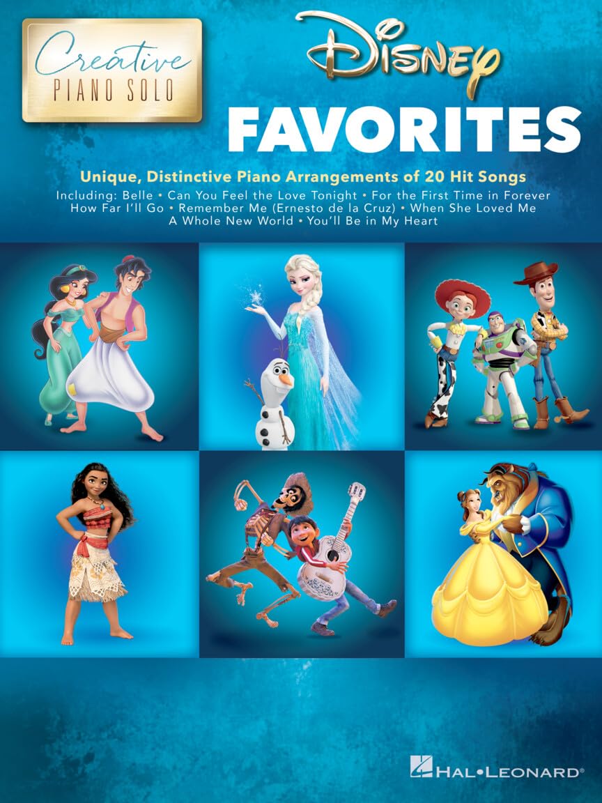 Disney Favorites - Creative Piano Solo: Unique, Distinctive Piano Arrangements of 20 Hit Songs