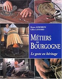Métiers de Bourgogne