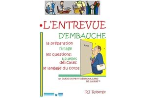 L'Entrevue d'Embauche (French Edition)
