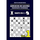 Ejercicios de Ajedrez: Problemas de ajedrez mate en 1 para principiante e intermedio | Mejora tus habilidades t&aacute;cticas en el ajedrez | Tablero grande, solo 1 ejercicio por pagina para mayor claridad.