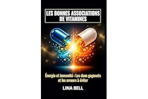 LES BONNES ASSOCIATIONS DE VITAMINES: Énergie et immunité : Les duos gagnants et les erreurs à éviter
