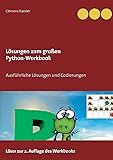 Das große Python Workbook: Programmieren lernen leicht gemacht - mit ...