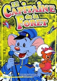 Le Capitaine De La Forêt