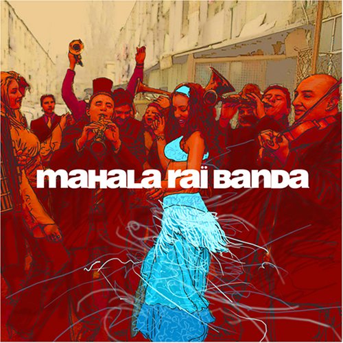 Mahala Rai Banda - Indestructible Balkan Beats - Zortam Music