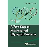 First Step To Mathematical Olympiad Problems, A