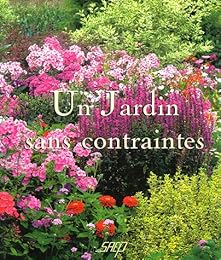 Un  jardin sans contraintes